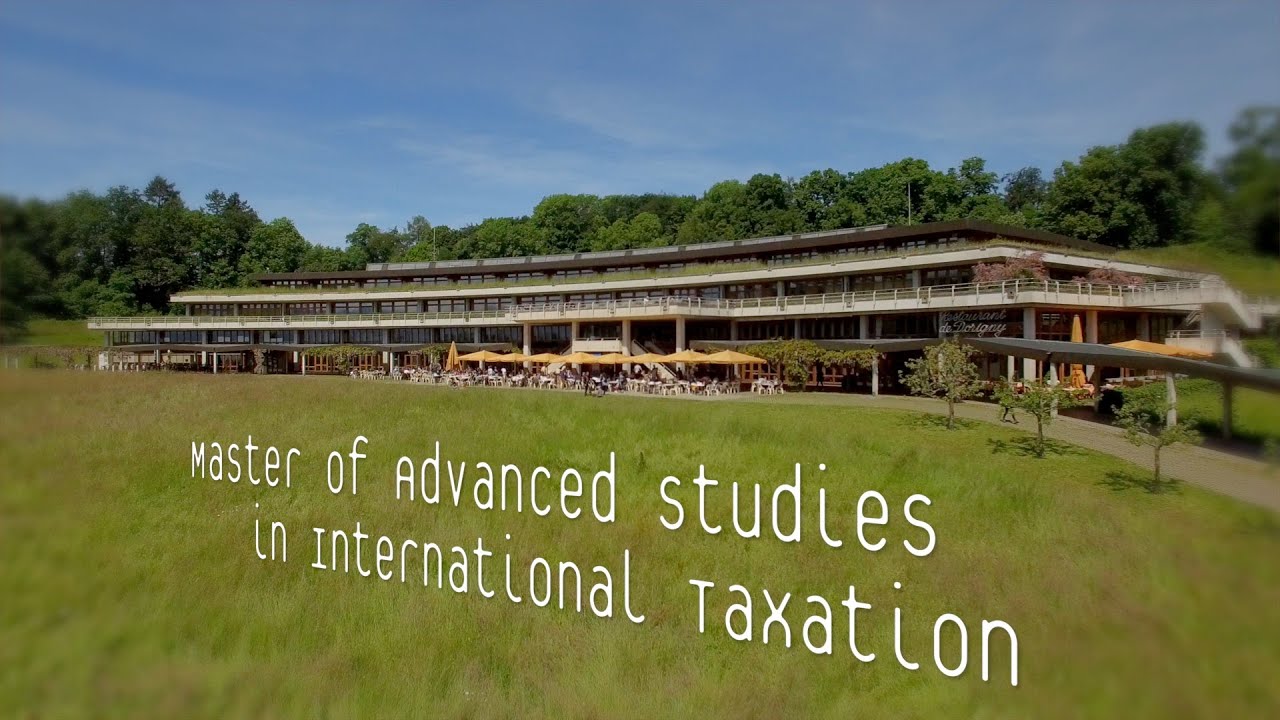 Master of Advanced Studies in International Taxation &ndash; UNIL