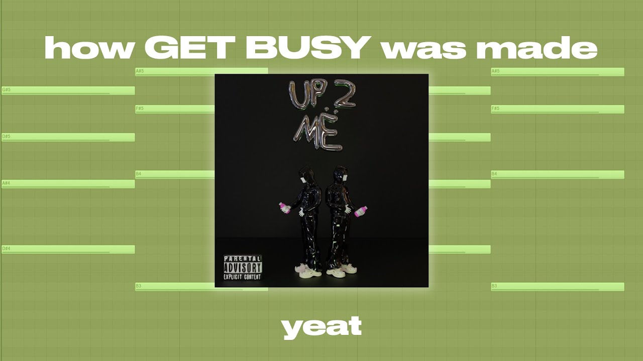 How 'Gët busy/Here's a bell' was made - Yeat