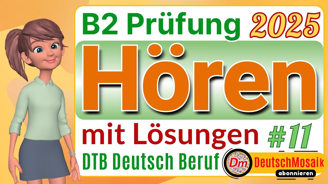 B2 Hören Beruf 2025 | Übungstest mit Lösungen (Teil 1–4) | #11