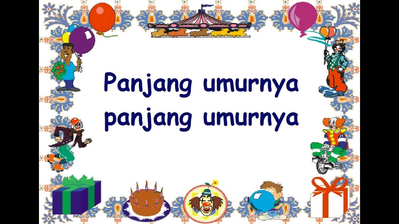 lirik PANJANG UMURNYA - Lagu Anak - Cipt. .......... - Musik Pompi S.
