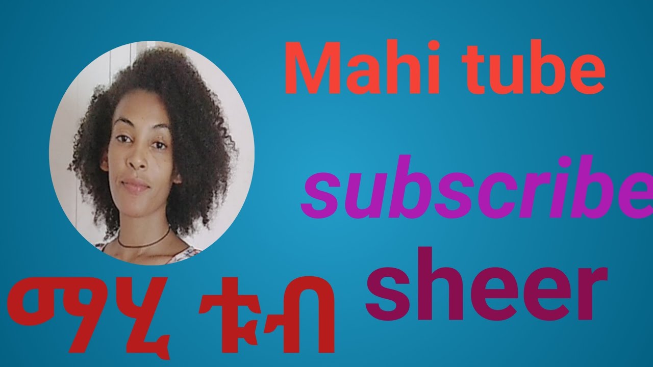 Mahi Tube ማሂ ቱብ is live ሰላም  ቤተሰቦቼ ዩዩቱብ ፓርትነር  ሆንኩ እንኳን ደስ ያለሽ በሉኝ በጣም ደስ ብሎኛል 🎂 🎂 😘 💞 💞 🎁 🎁