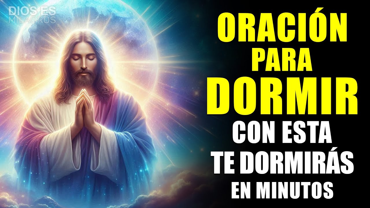 La MEJOR oración para DORMIR 