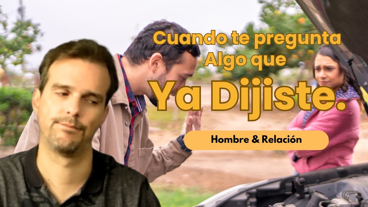 La razón por la que ella te vuelve a preguntar lo mismo | Cuando sientes que no te escucha