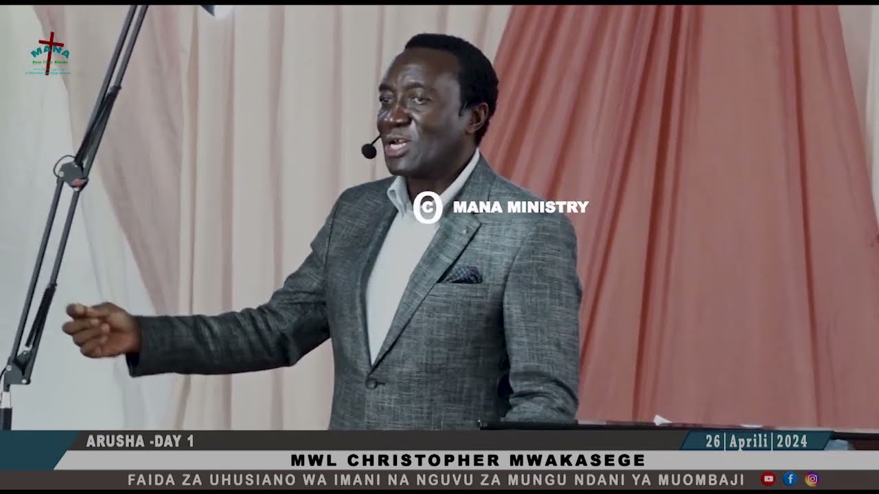 FAIDA ZA UHUSIANO WA IMANI NA NGUVU ZA MUNGU NDANI YA MUOMBAJI || MWL CHRISTOPHER MWAKASEGE: