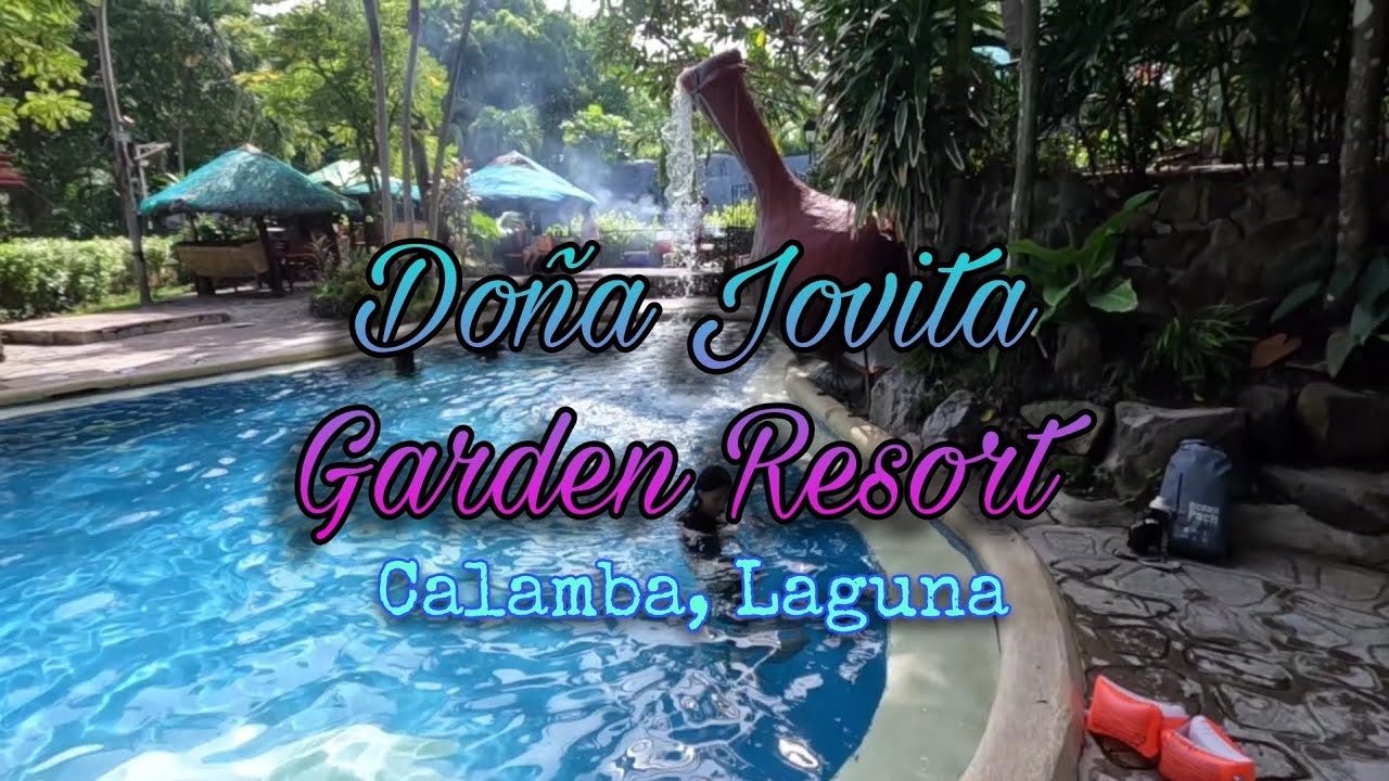 DOÑA JOVITA GARDEN RESORT | Calamba, Laguna - 090724