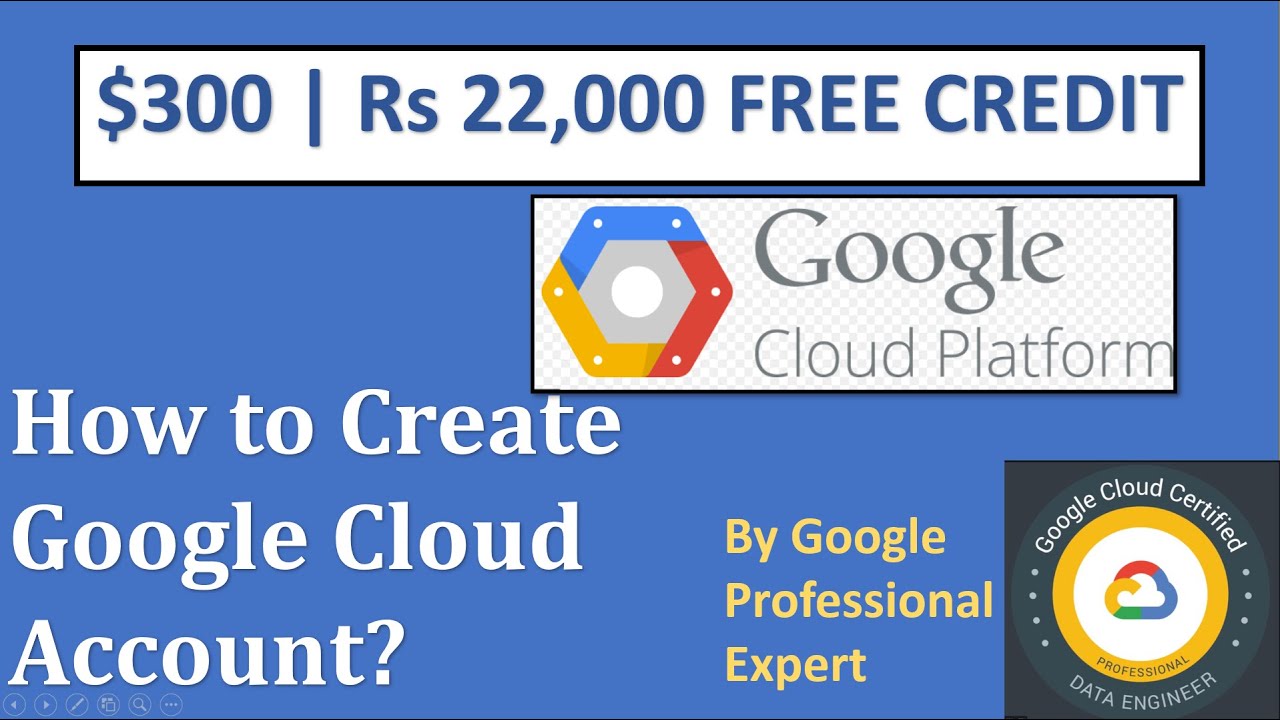 $300 Free Credit: Create Google Cloud Account free | Step By Step [2020]