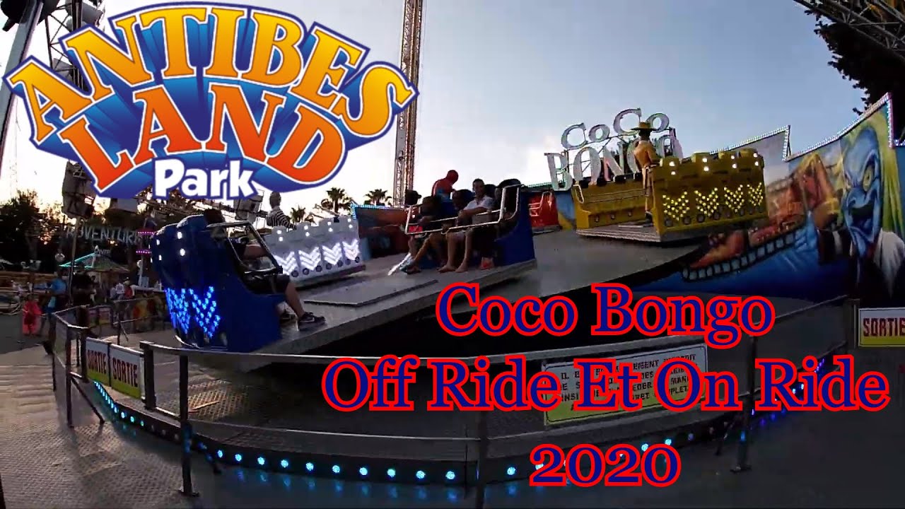 Coco Bongo À Antibes Land Off Ride Et On Ride 2020 ( Shake Off, Mel Park ) ( Dir: Petit )