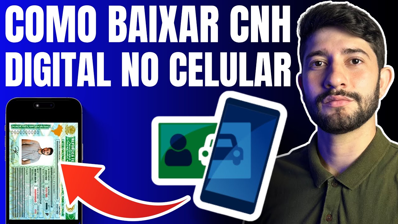 Como Baixar CNH Digital no Celular - R&aacute;pido e F&aacute;cil!