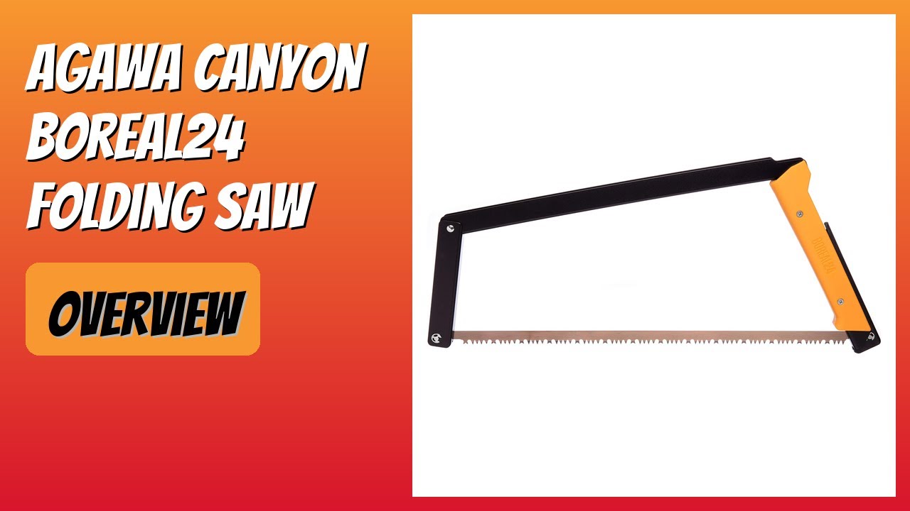 REVIEW (2026): Agawa Canyon Boreal24 Folding Saw. Features
