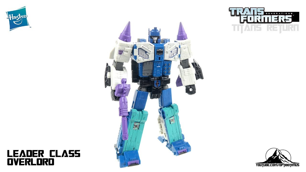Optibotimus Reviews: Transformers Titans Return Leader Class OVERLORD