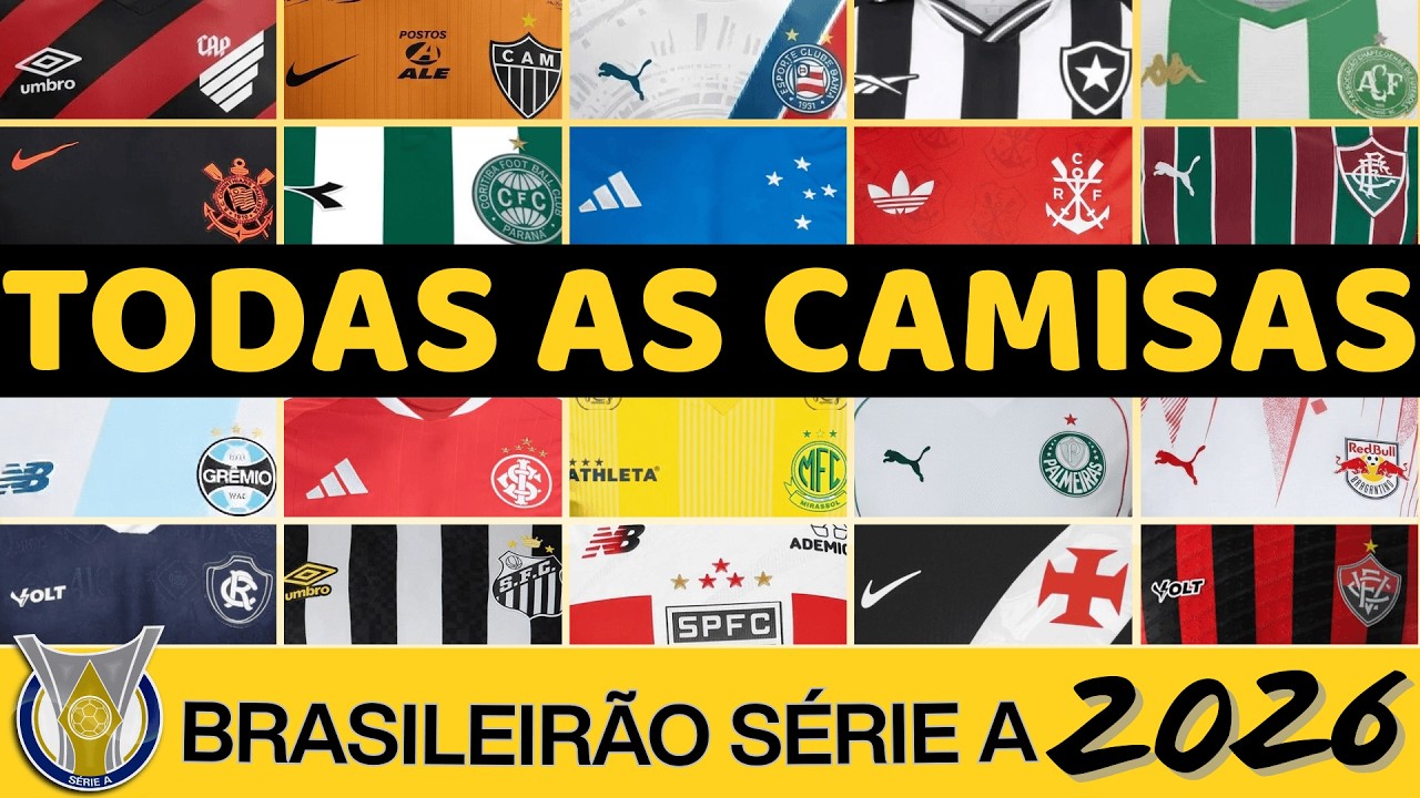 TODAS AS CAMISAS DO BRASILEIRÃO SÉRIE A 2026! 🇧🇷👕 (Guia Completo)