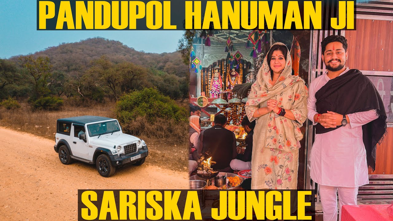 Pandupol Hanuman Ji Mandir | Sariska Tiger Reserve | Jungle Safari | Rajasthan