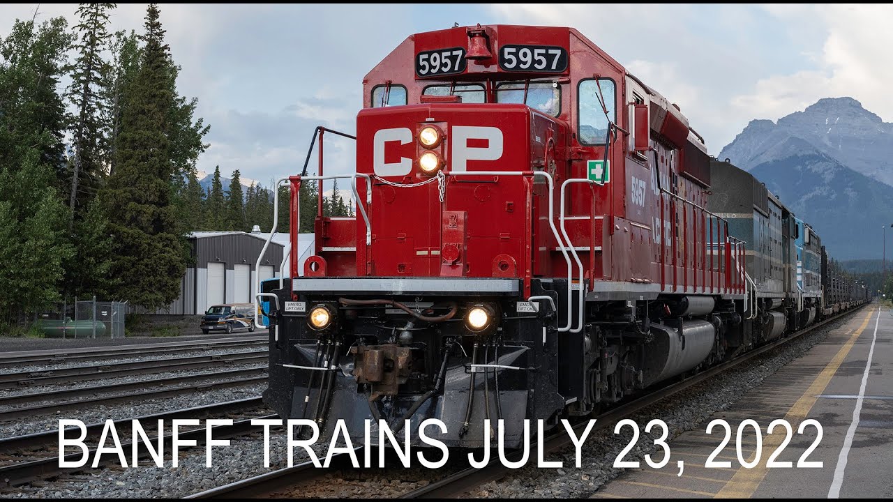 Banff Trains July 23, 2022