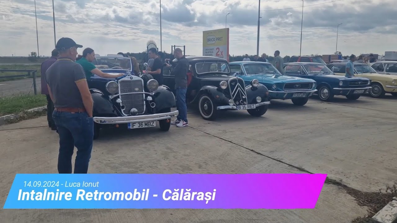 Intalnire Retromobil - Călărași | 14 Septembrie 2024