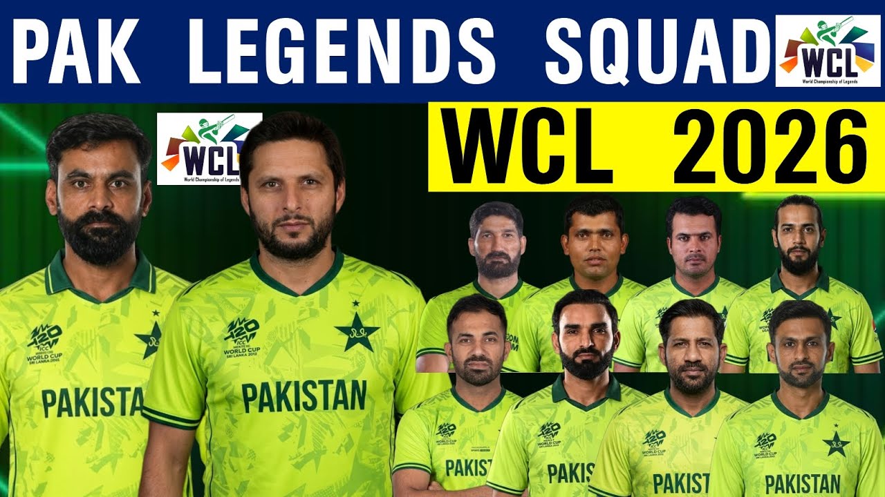 WCL 2026 Pakistan Legends Squad | Pak Legends Squad for World championship of legends season 3
