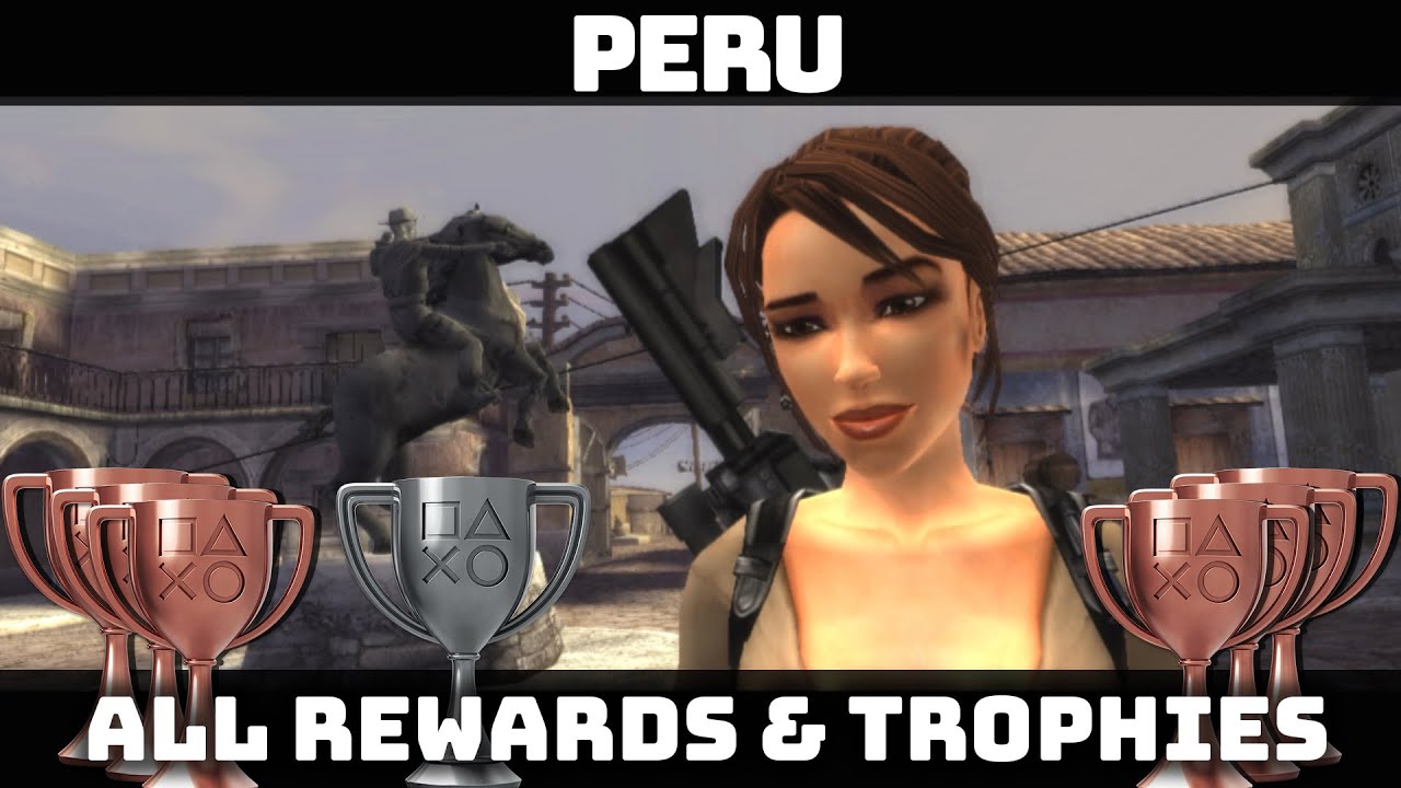 Tomb Raider Legend (PS5) - Peru - All Rewards, All Trophies