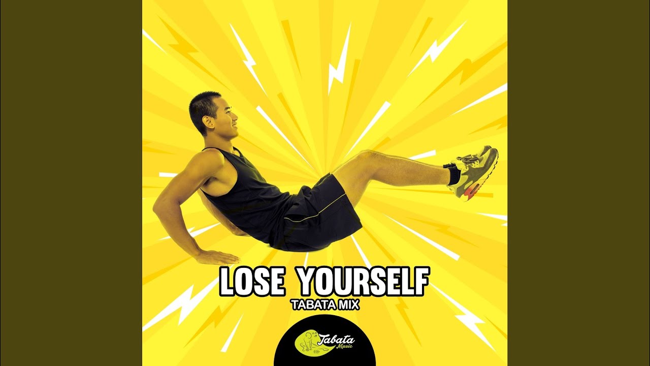 Lose Yourself (Tabata Mix)