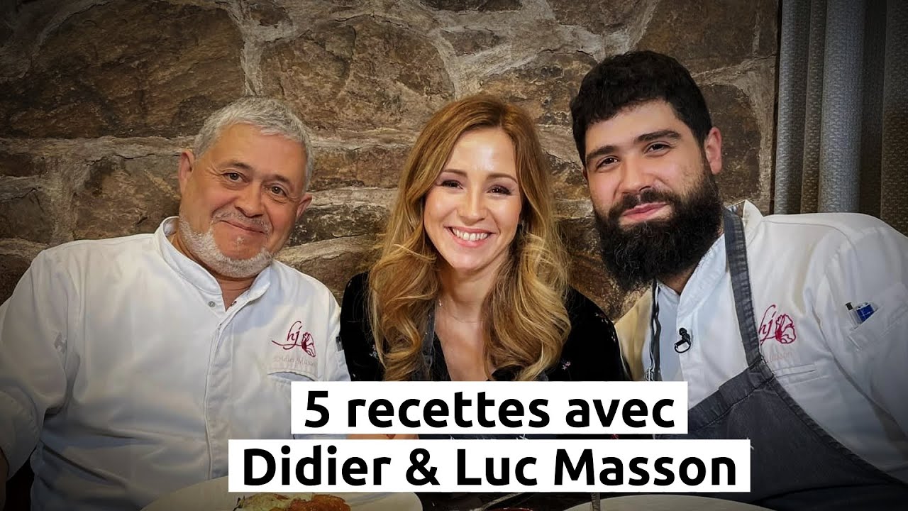 5 recettes avec Didier & Luc Masson