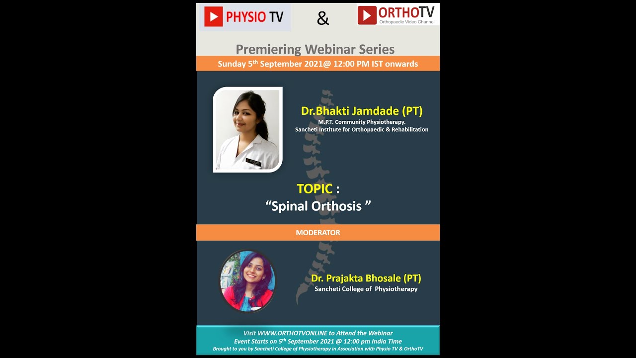 PhysioTV:- Spinal Orthosis by Dr Bhakti Jamdade