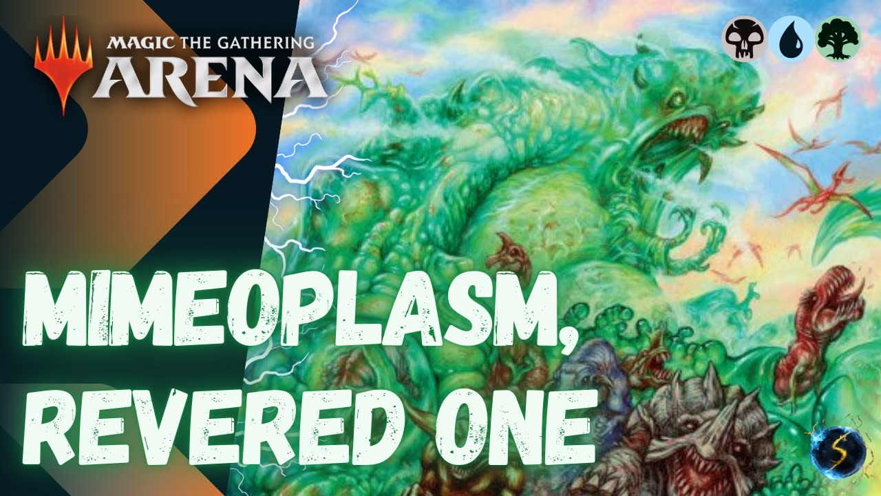 It's Showtime: Mimeoplasm, Revered One 🌲💀💧 #01 - MTG Arena - Historic Brawl