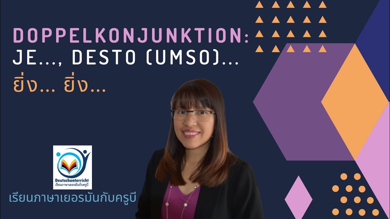 Doppelkonjunktion: je..., desto (umso)...