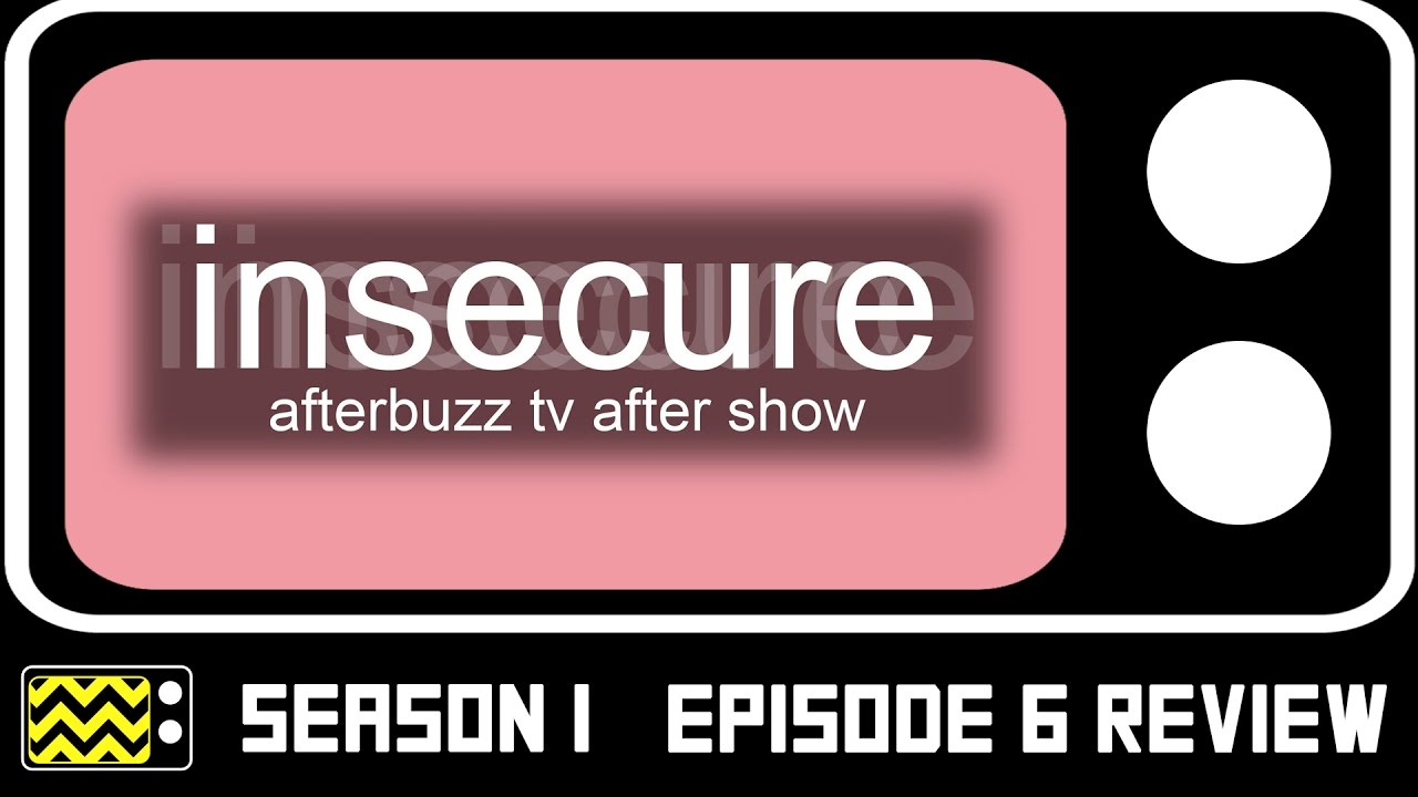 Insecure Season 1 Episode 8 Review & After Show | AfterBuzz TV