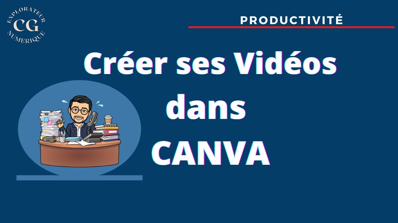 Comment réaliser des vidéos gratuitement dans Canva ?
