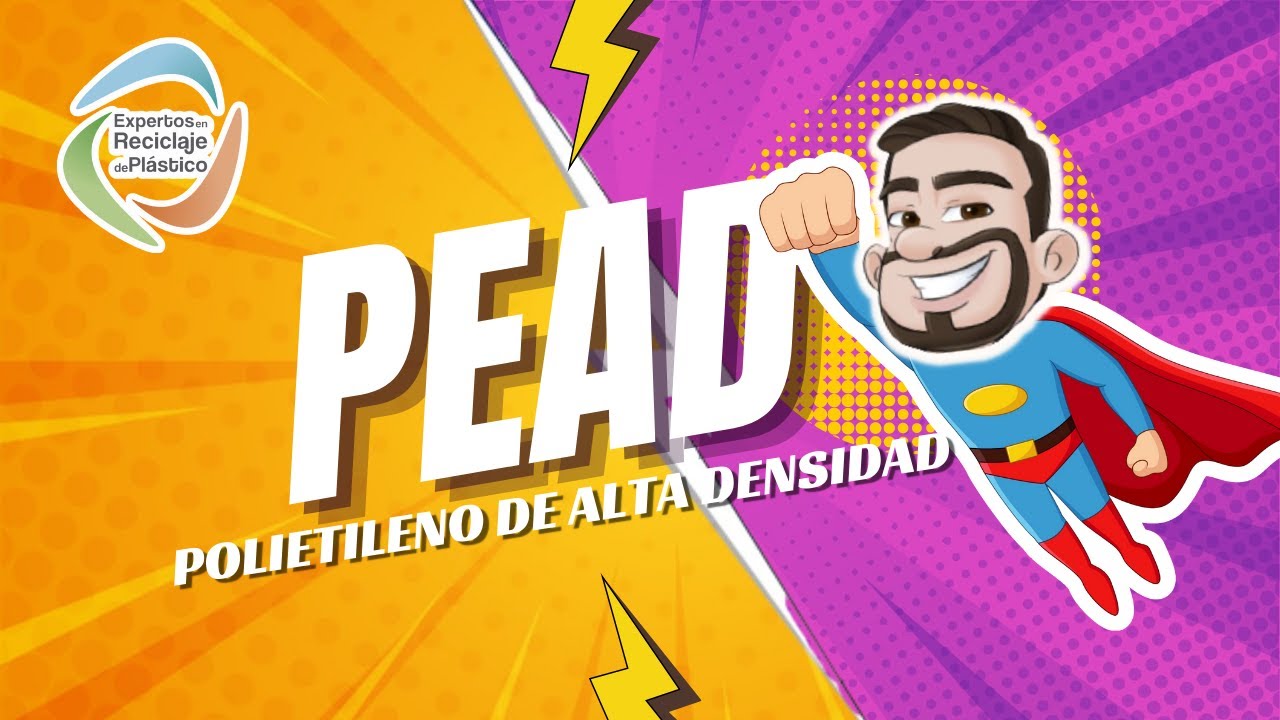 2. POLIETILENO DE ALTA DENSIDAD | POLÍMEROS CON PANCHO