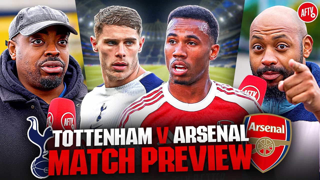 Pressure On! Arsenal MUST Respond at Spurs! | Match Preview | Tottenham vs Arsenal