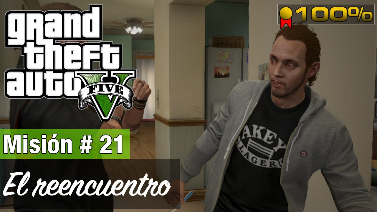 Grand Theft Auto 5 - Misión #21 - El reencuentro (Medalla de Oro / 100%)