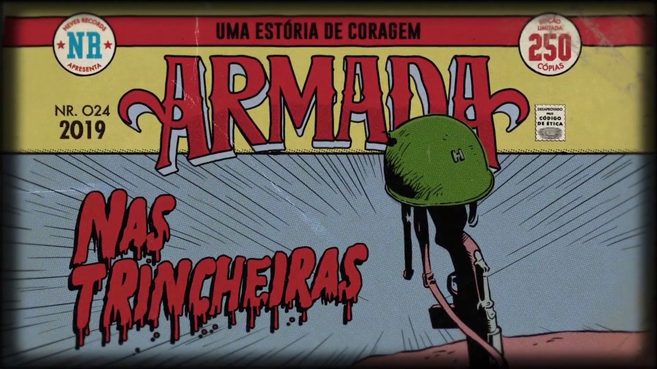 Armada - Nas Trincheiras