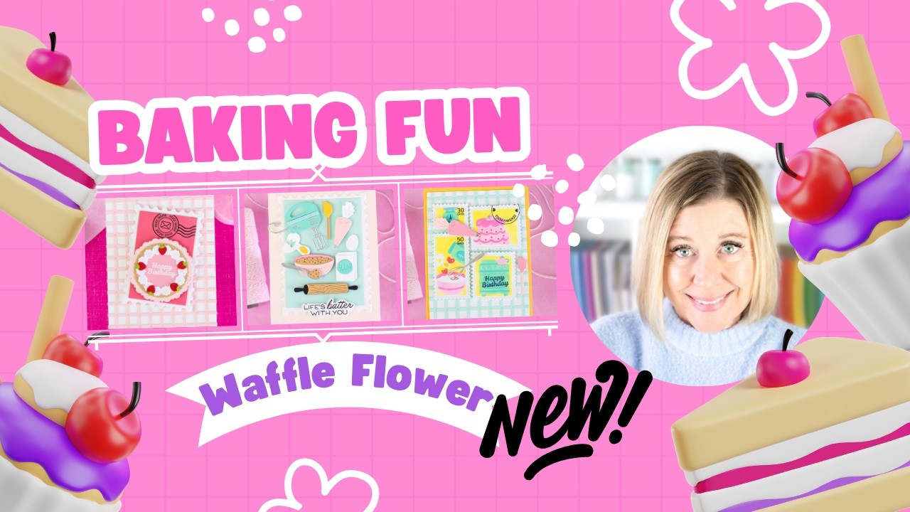 CUTEST NEW Waffle Flower Baking Fun Postage Collage, Nesting Postage Collage and MORE!