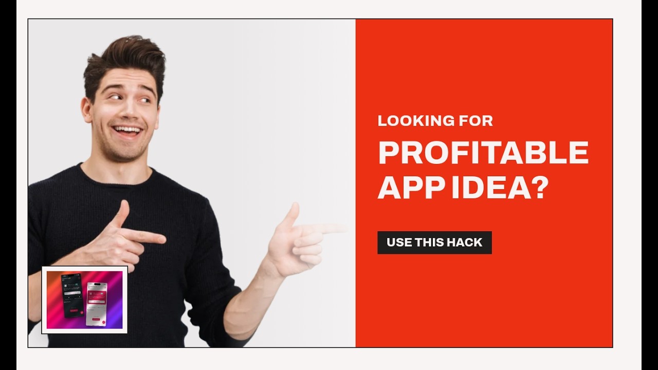 Use This Hack To Find Profitabe App Idea