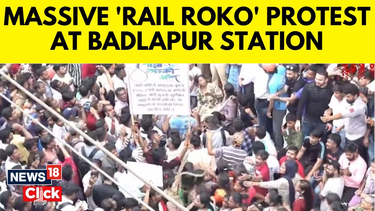 Badlapur Sexual Abuse: Maharashtra Govt Forms Sit To Probe Incident Amid 'Rail Roko' Protests | N18V
