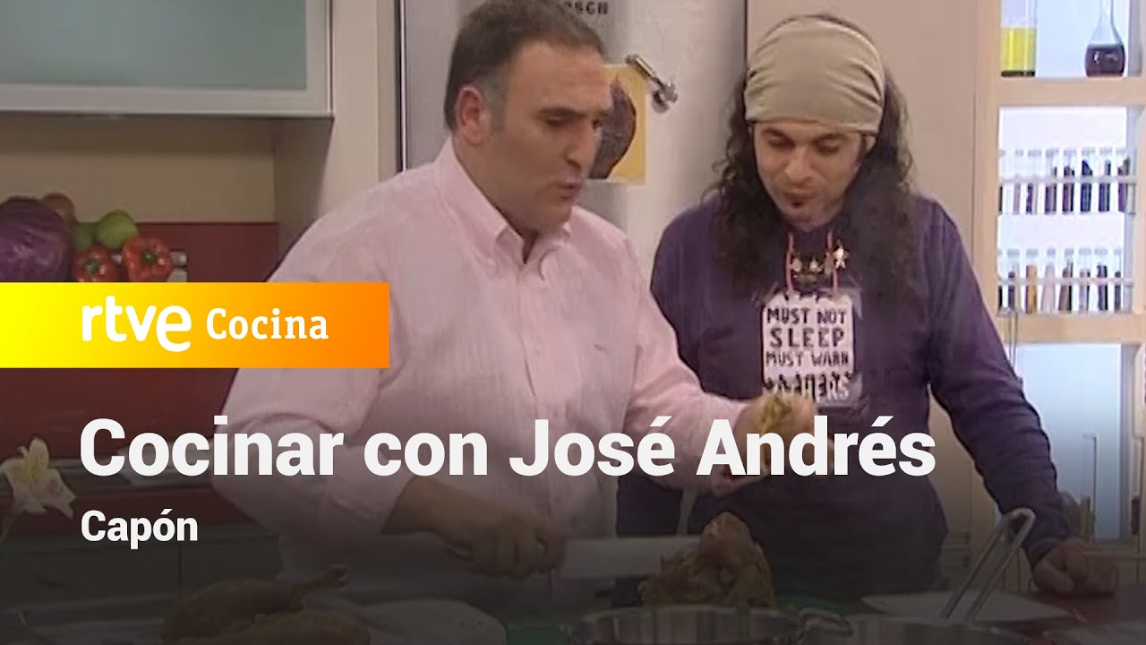 Capón - Vamos a cocinar con José Andrés | RTVE Cocina