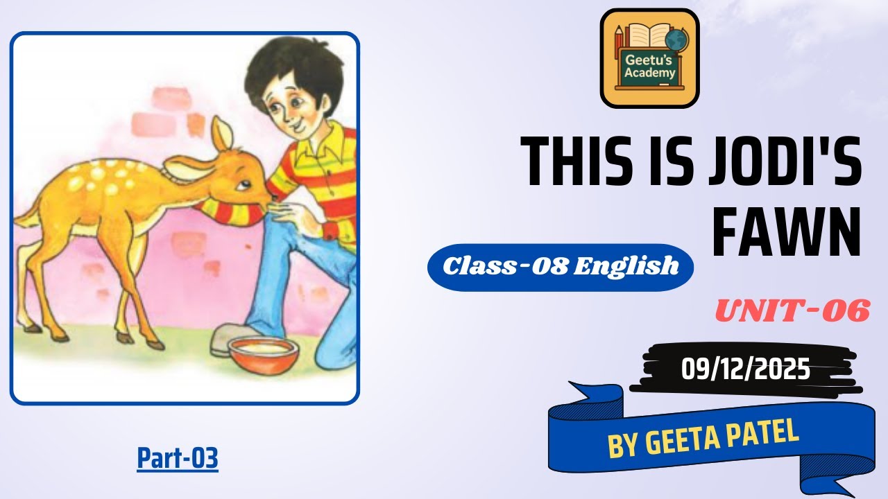 This is Jodi's Fawn | Unit-06 | Class-08 | By Geetu Patel | #english #dailyvocabulary #geetusacademy