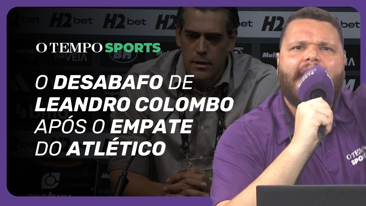 O forte COMENTÁRIO de LEANDRO COLOMBO após o pronunciamento de PAULO BRACKS, CSO do ATLÉTICO
