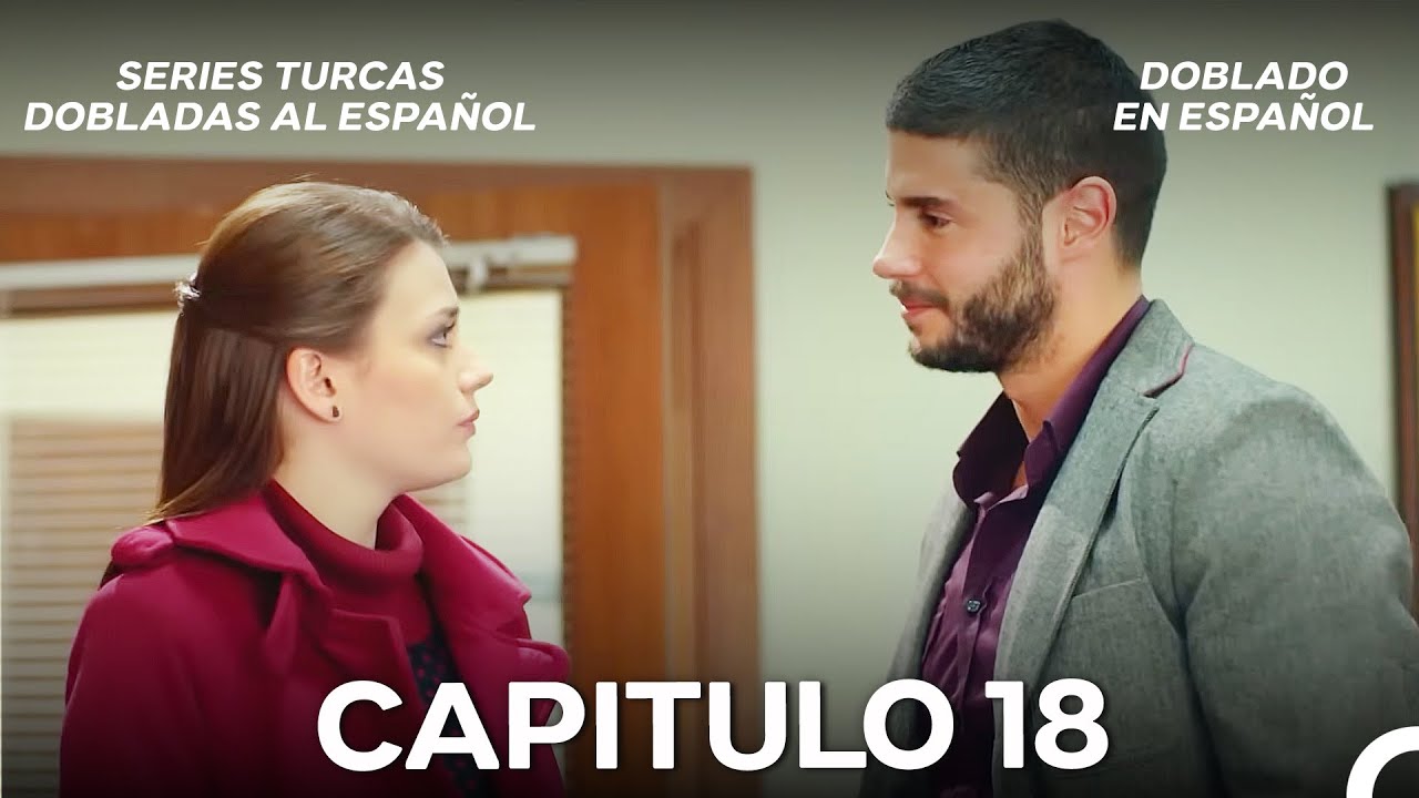 Todavia Tengo Esperanza Capítulo 18 (Doblado en Español) La Versión Larga