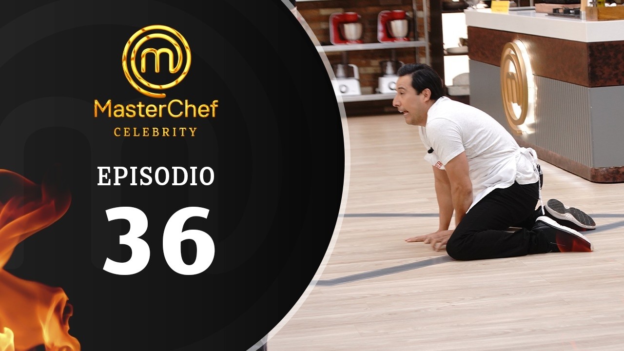 EPISODIO 36 | Temporada 02 | MASTERCHEF CELEBRITY BOLIVIA