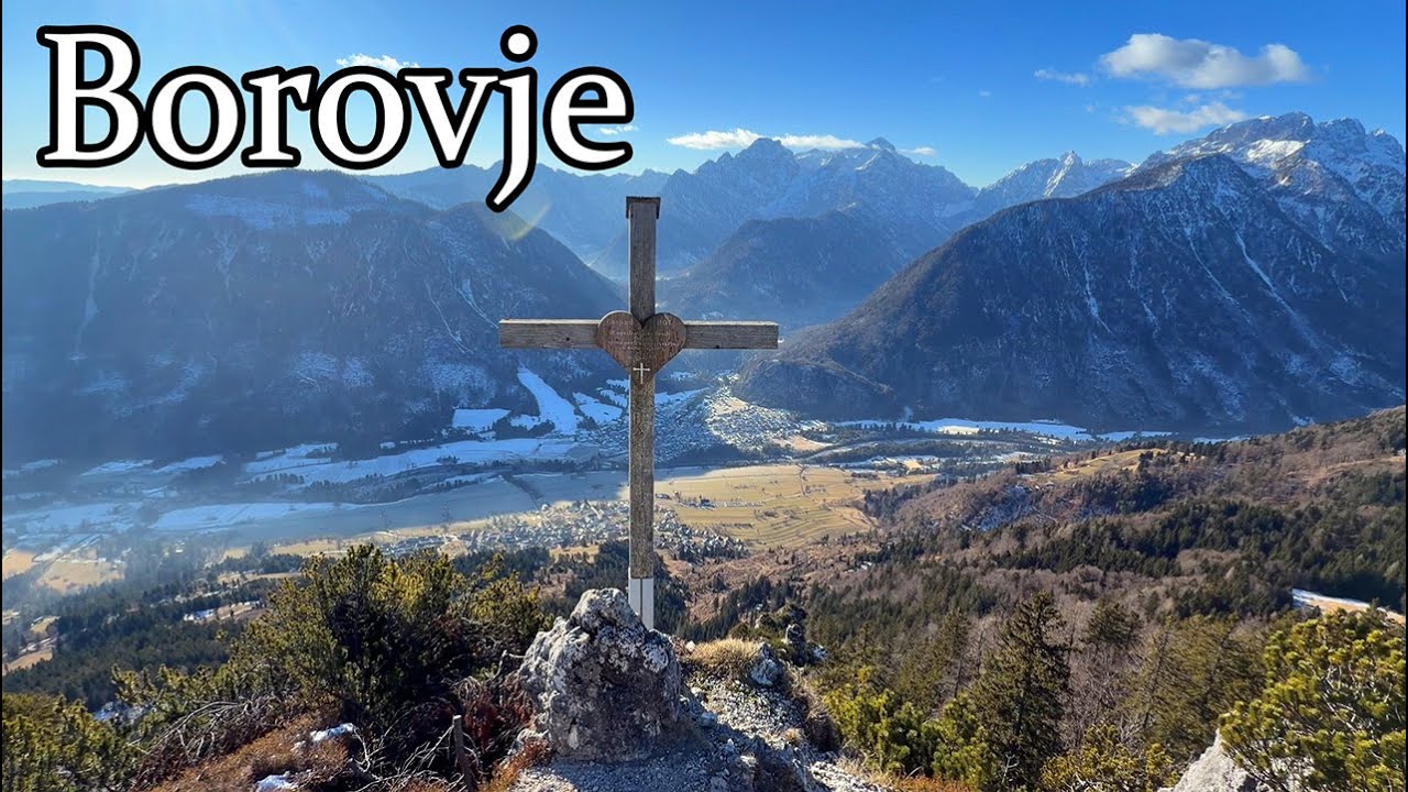 Borovje und Planica - Zwei unscheinbare Gipfel mit gro&szlig;er Aussicht - Slowenien