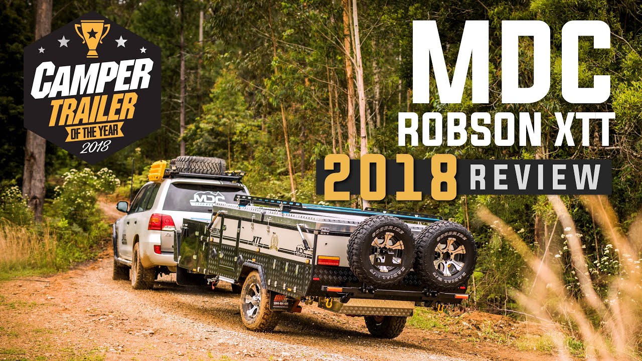 MDC Robson XTT | Camper Trailer of the Year 2018