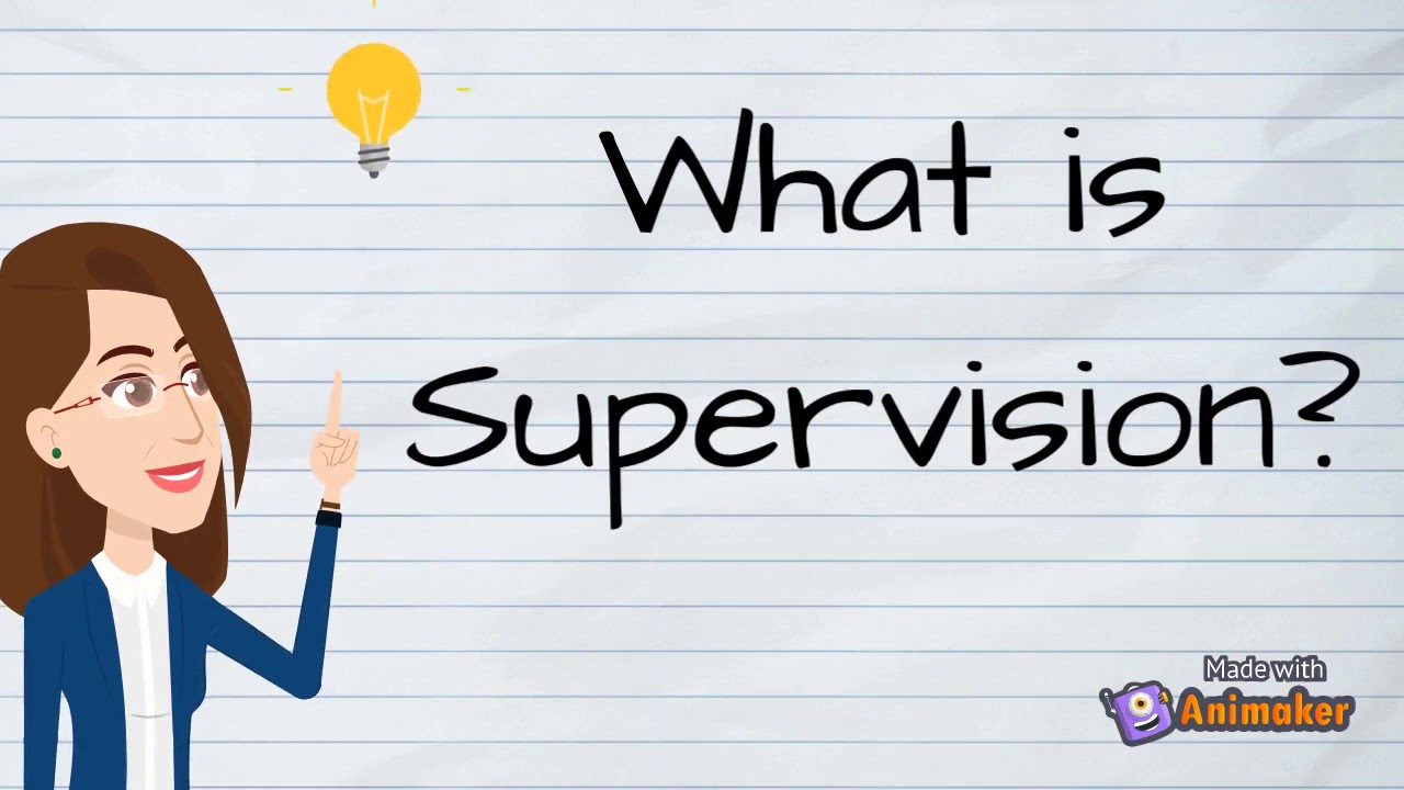 Administration and Supervision