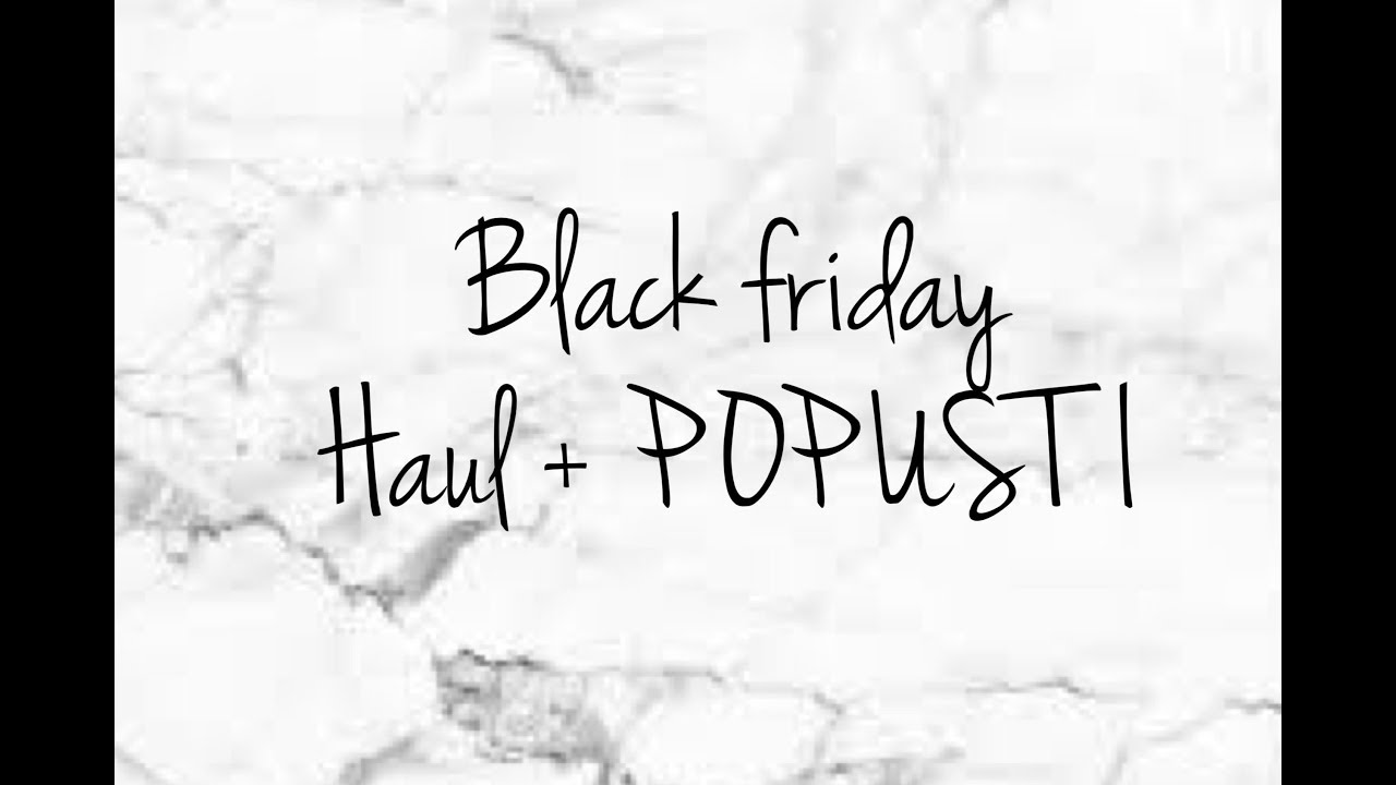 BLACK FRIDAY (TRY ON HAUL) HAUL + POPUSTI