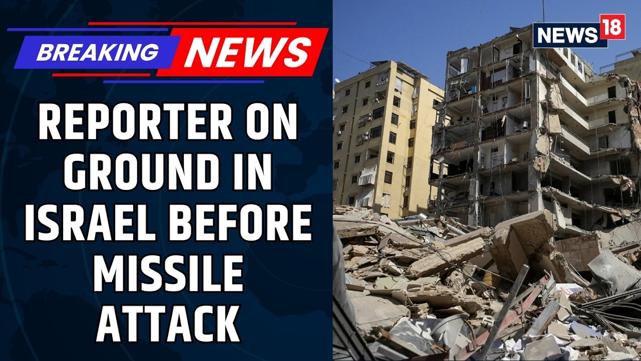 Missile Sirens in Israel: CNN-News18 Reporter on Ground Before Strike | Israel Iran War | News18