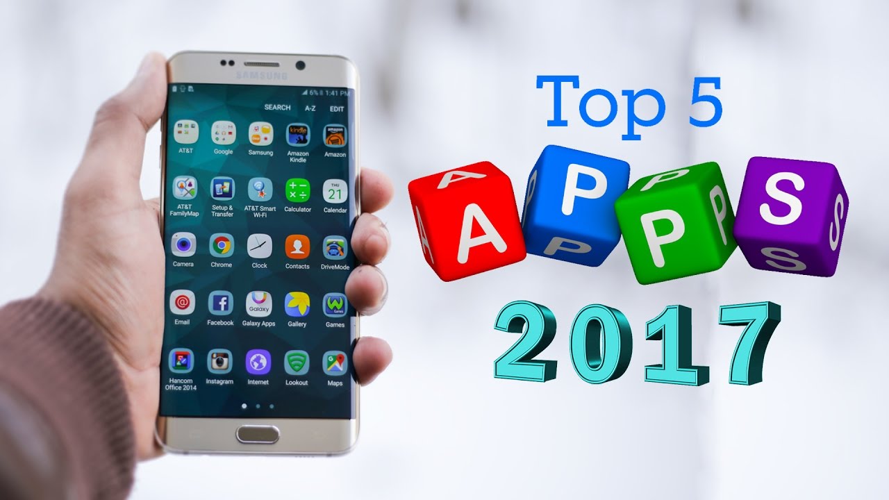 Top 5 Best Apps For Android 2017