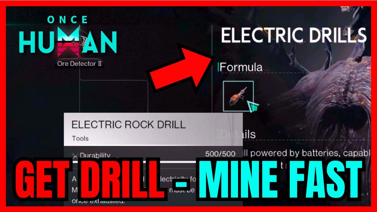 Once Human How To Get DRILL For Fast Mining (FULL GUIDE)