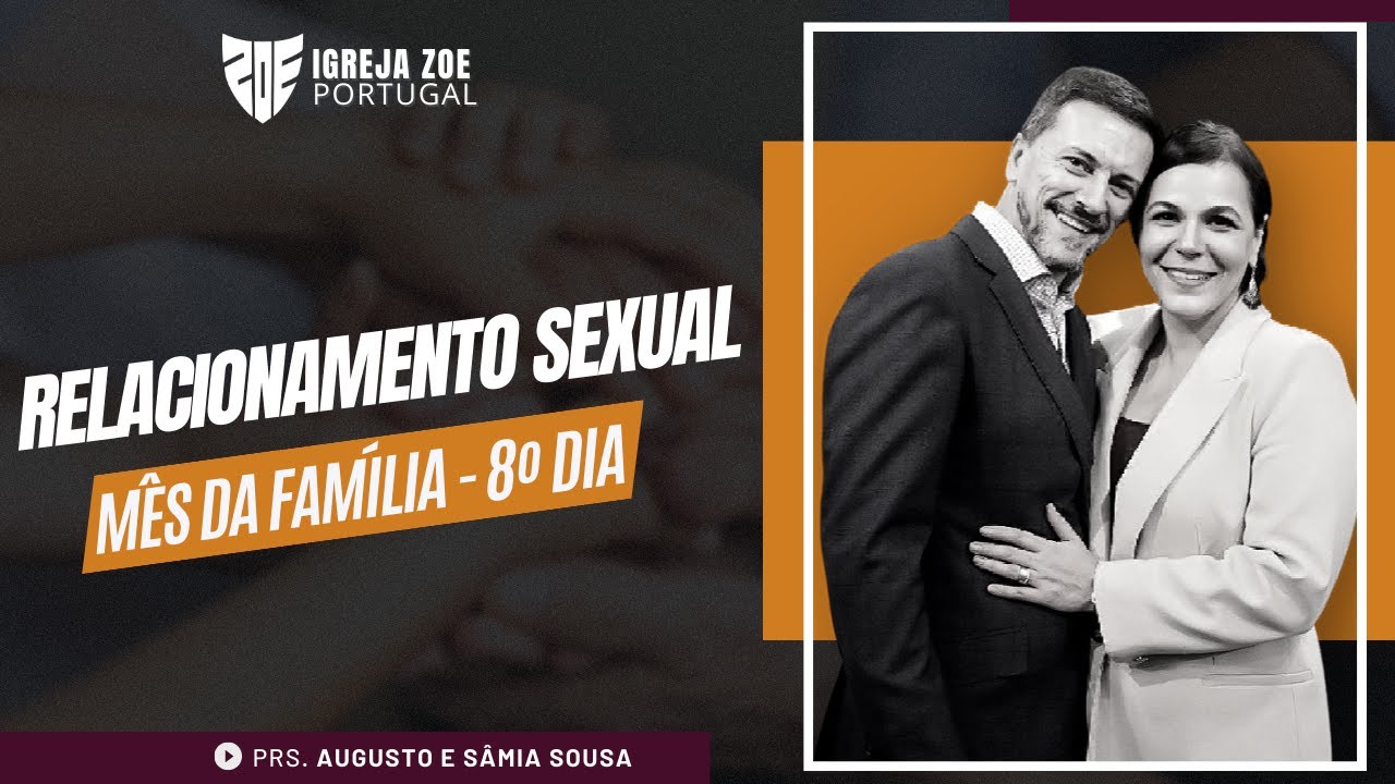 RELACIONAMENTO SEXUAL | Prs. Augusto  e Sâmia Sousa //Sexo e Santidade: O Que Deus Realmente Quer? 💍