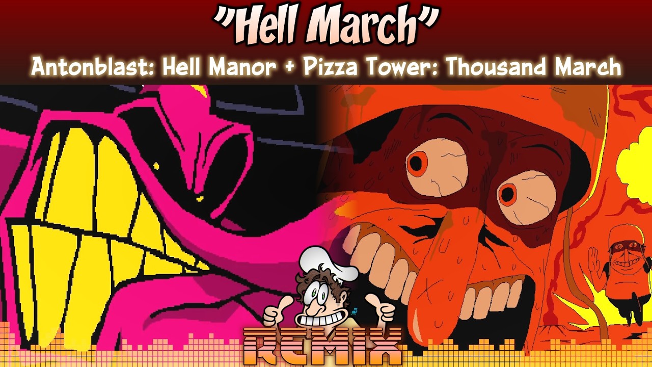 Hell March 🎶 Pizza Tower / Antonblast MASHUP