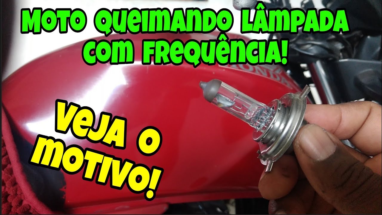 Saiba Porque a Lâmpada do Farol e Painel da Moto Queima Com Frequência!
