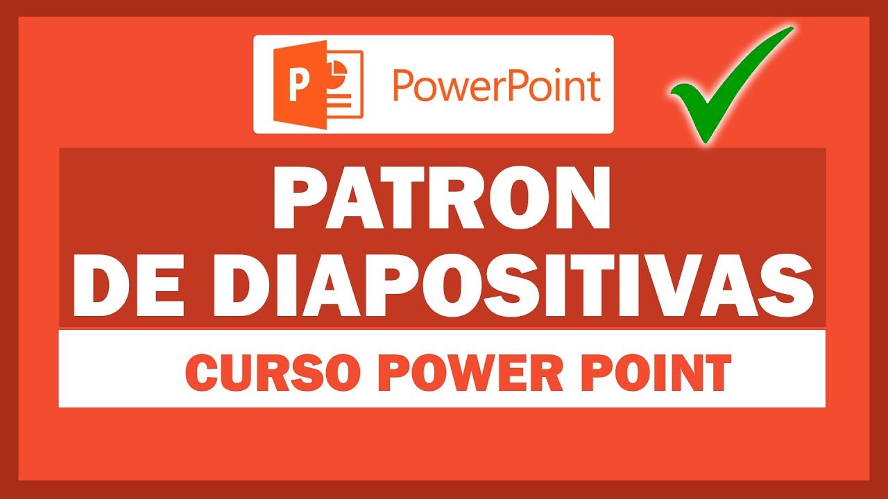 Curso PowerPoint: Patrón de diapositivas